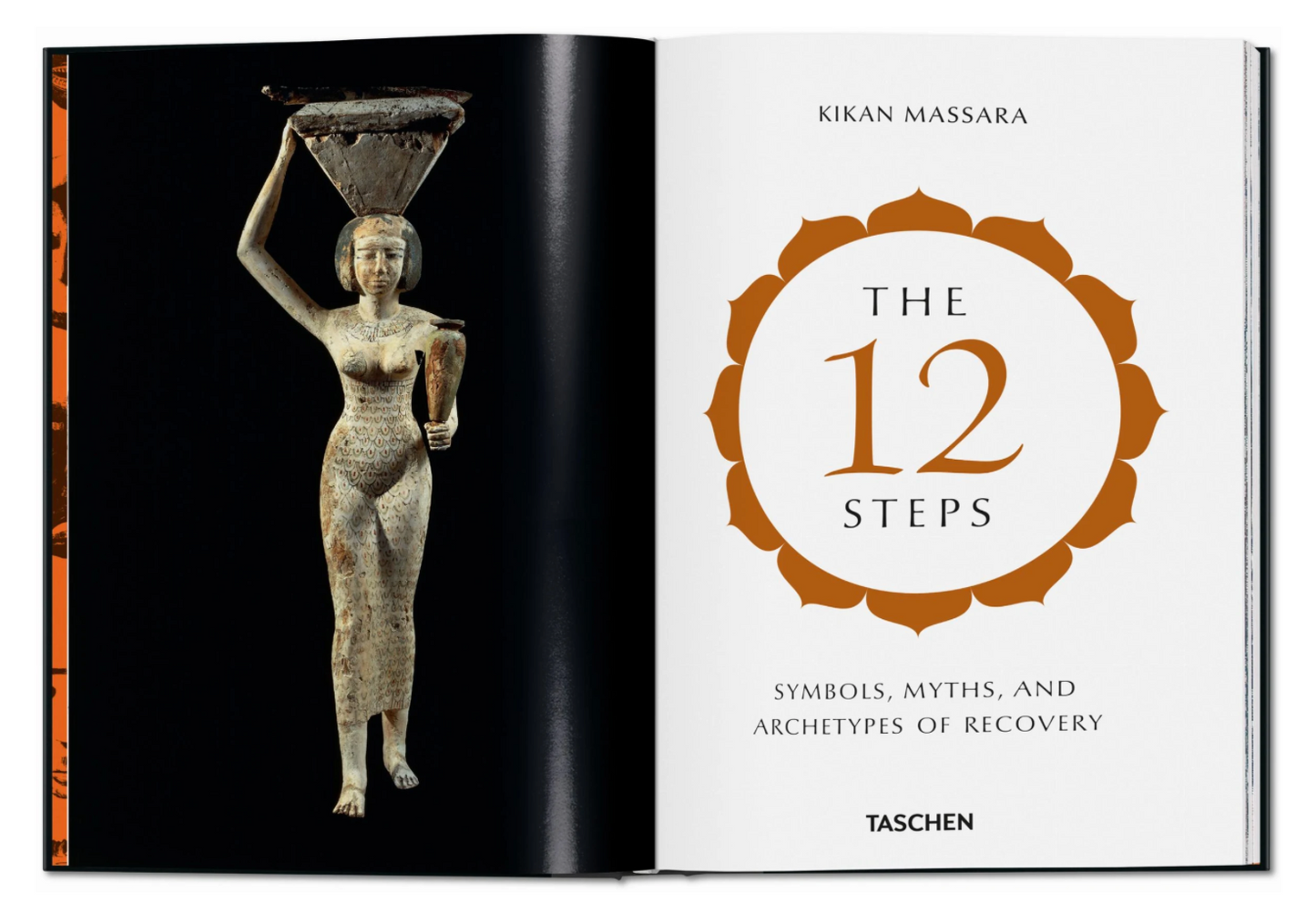 Los 12 Pasos. Los símbolos, los mitos y los archetipos de la recuperación - Taschen
