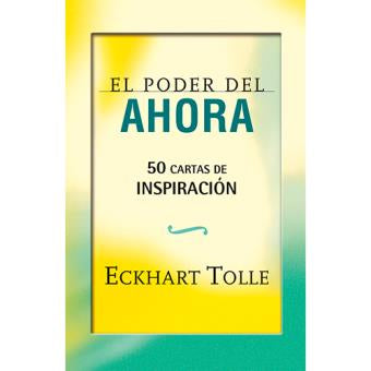 El Poder del Ahora, cartas de inspiración
