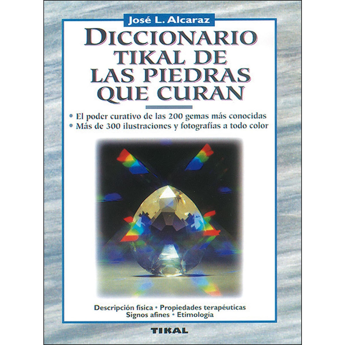 Diccionario de las piedras que curan
