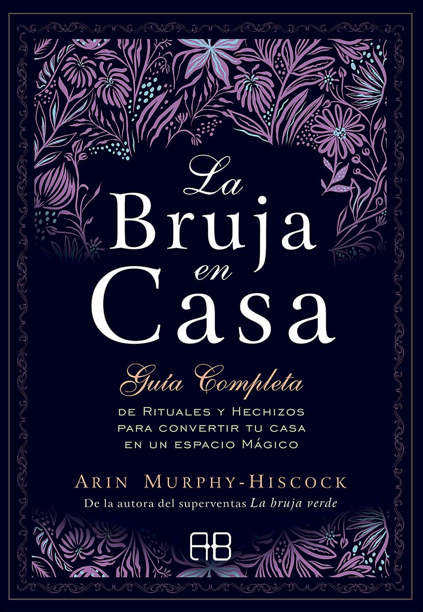 La bruja en casa - Arin Murphy-Hiscock