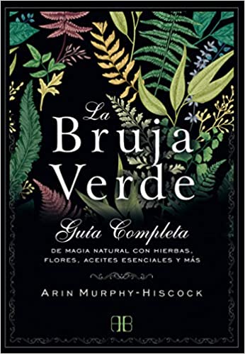 La bruja verde - Arin Murphy-Hiscock - Antevasin's Store
