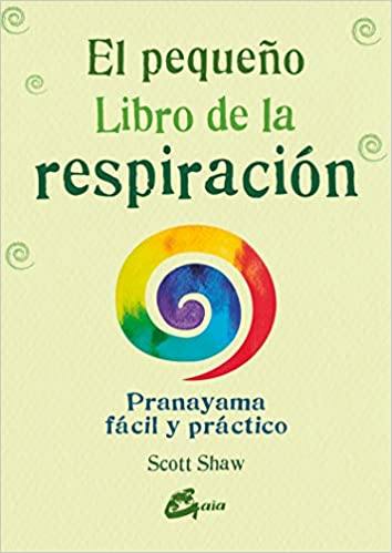 El pequeño libro de la respiración - Antevasin's Store
