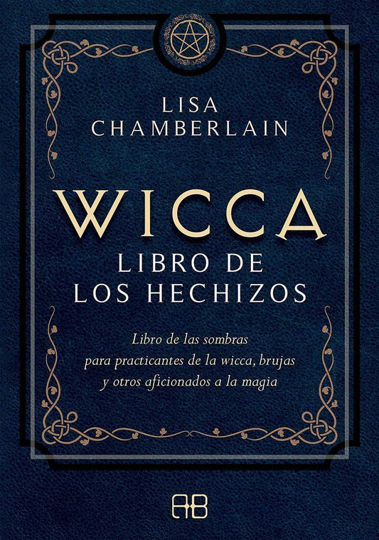Wicca - El libro de los hechizos - Antevasin's Store