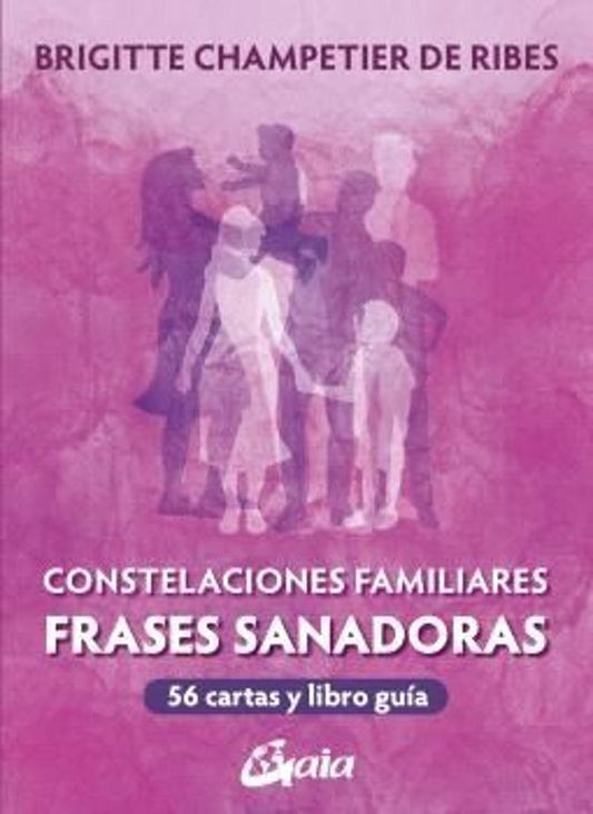 Constelaciones Familiares Frases Sanadoras