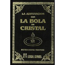 La adivinación con la Bola de Cristal