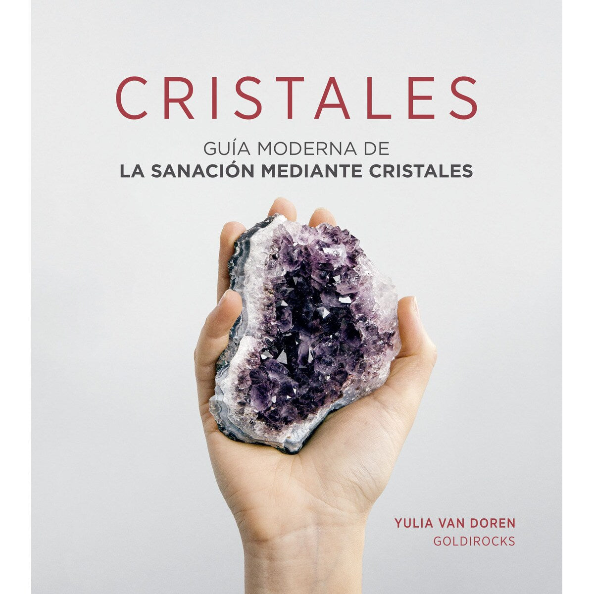 Cristales - Yulia Van Doren