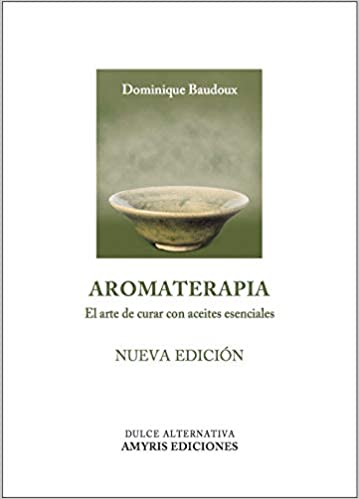 Aromaterapia - Dominique Baudoux - Antevasin's Store