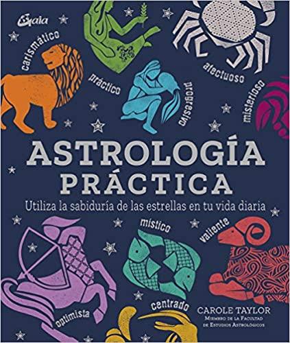 Astrología Práctica - Carole Taylor - Antevasin's Store