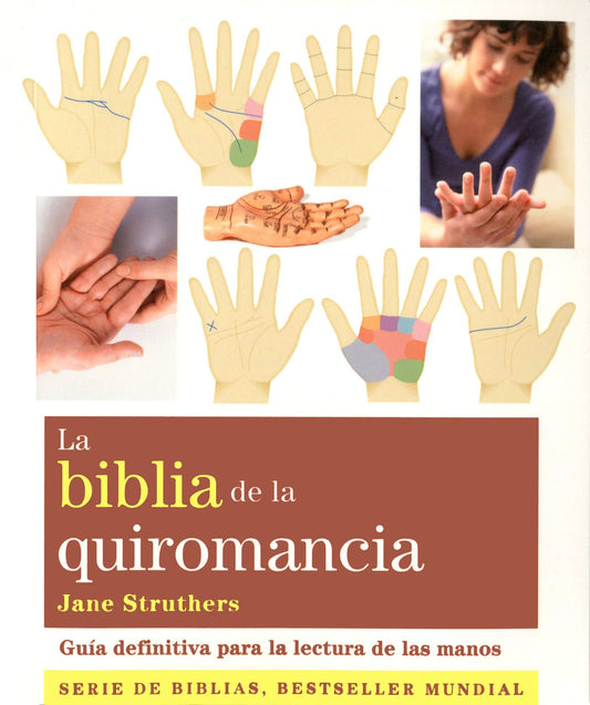 La biblia de la quiromancia