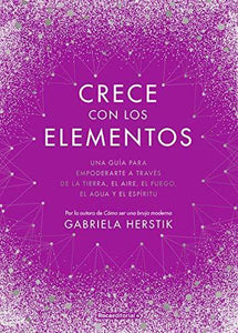 Crece con los elementos - Gabriela Herstik - Antevasin's Store