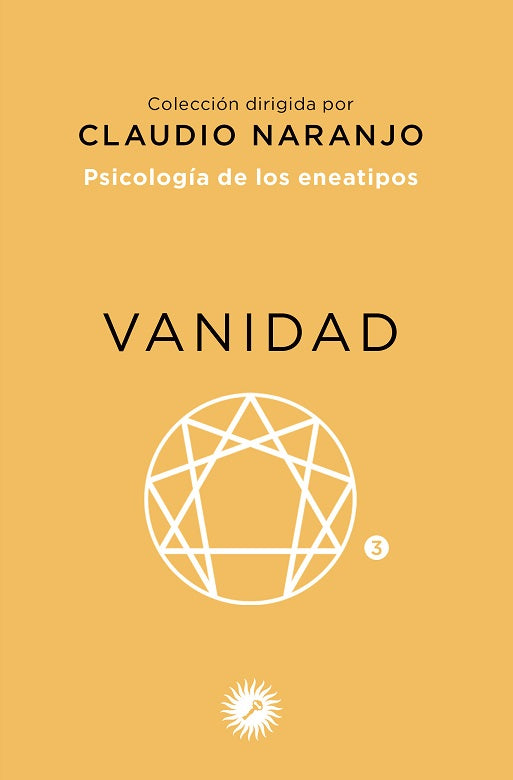 Eneatipo 3 - Vanidad - Claudio Naranjo