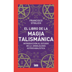 El libro de la Magia Talismánica