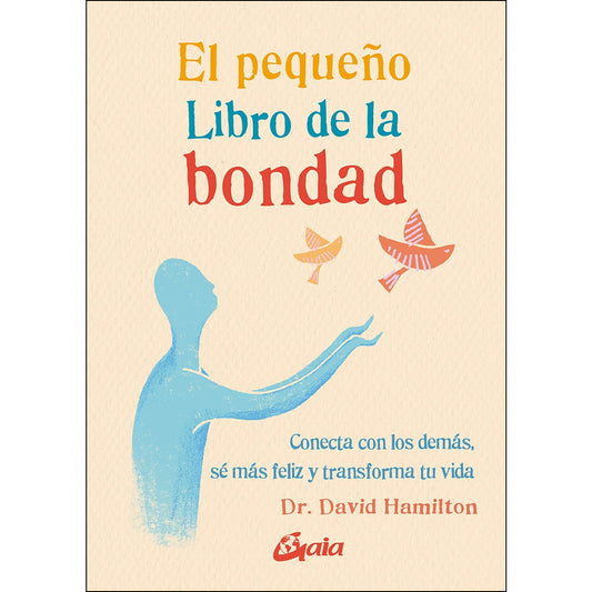 El pequeño libro de la bondad