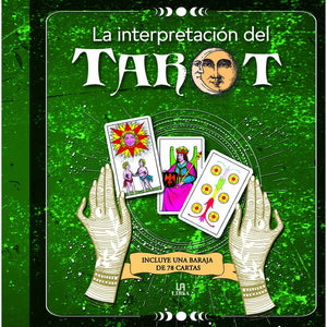 La interpretación del Tarot