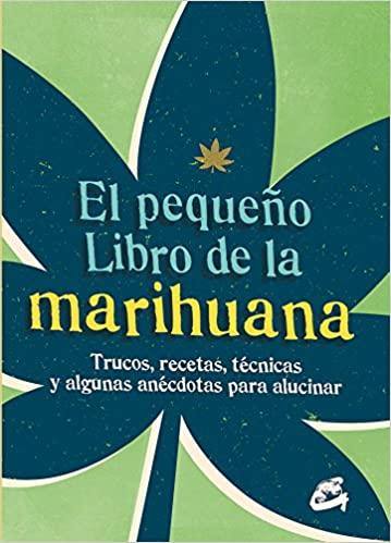 El pequeño libro de la marihuana - Antevasin's Store