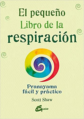 El pequeño libro de la respiración - Antevasin's Store
