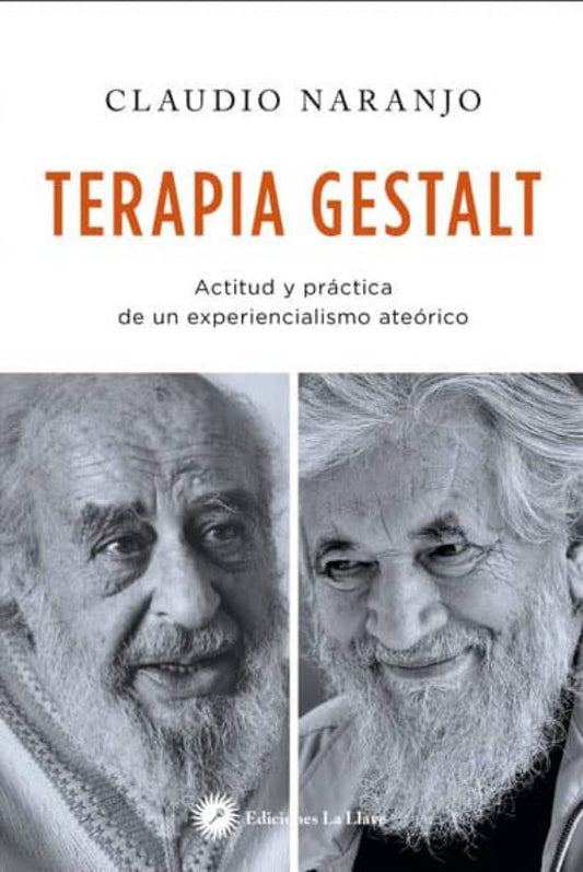 Terapia Gestalt - Claudio Naranjo