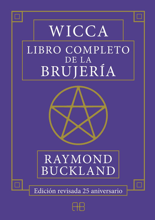 Wicca, libro completo de la brujería