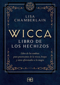 Wicca - El libro de los hechizos - Antevasin's Store